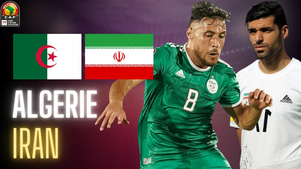 En amical: l’Algérie domine l’Iran (2-1) et confirme son renouveau